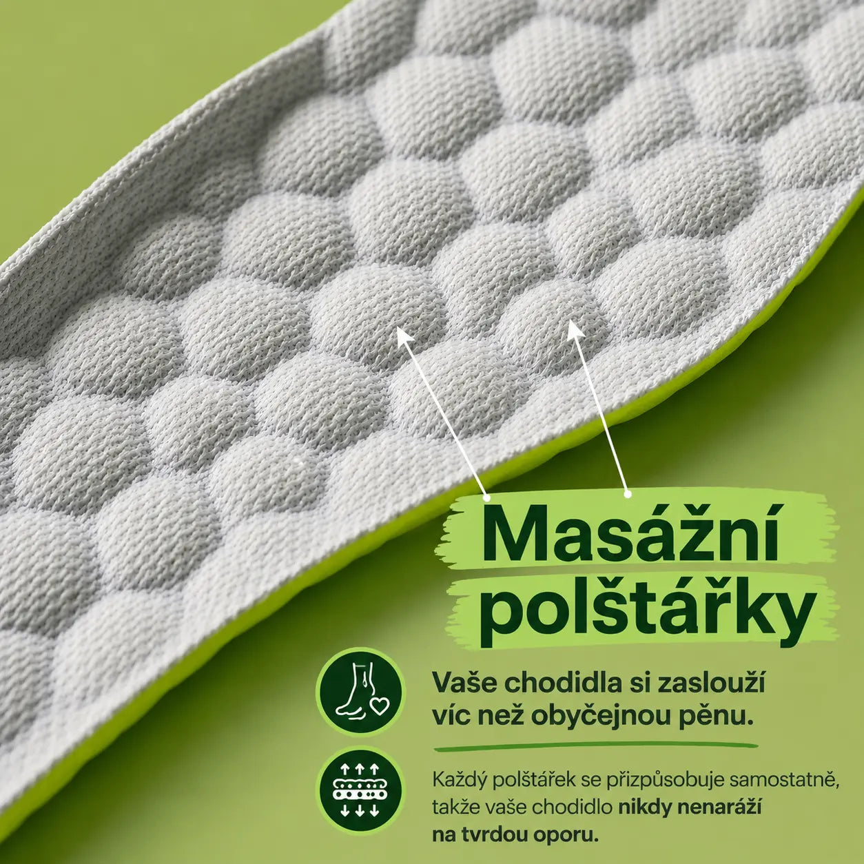 Masážní vložky do bot s měkkými polštářky, které se přizpůsobují chodidlu a zajišťují maximální pohodlí při každém kroku.